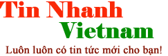 Tin Nhanh Việt Nam